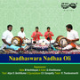 Naadhaswara Nadhaa Oli