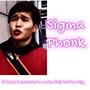 Sigma Phonk