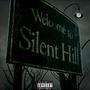 silent hill (feat. Tynes, Tromani & KITSUNE) [Explicit]