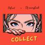 Collect (feat. Dj sunyfash)