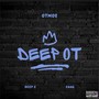 Deep Ot (Freestyle) [Explicit]