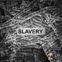 SLAVERY (Explicit)