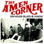 Gin House Blues / I Know