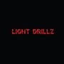 Light Drillz (Explicit)