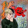 Kool-Aid (Explicit)