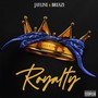 Royalty (Explicit)