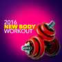 2016 New Body Workout