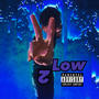 2 2low (Explicit)