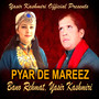 Pyar De Mareez