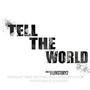 Tell The World (Explicit)