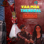 Vaa Maa Thendral (From 