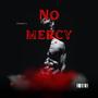 No mercy (Explicit)