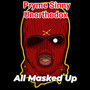 All Masked Up (Explicit)