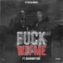 **** Wit Me (feat. Doughboy Dre) [Explicit]