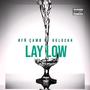 Lay low (feat. Çamø) [Explicit]