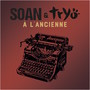 A l'ancienne (Radio Versions) - Single