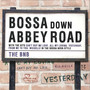 Bossa Down Abbey Road