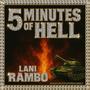 5 MINUTES OF HELL (Explicit)