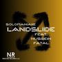 Landslide (feat. Hussein Fatal)