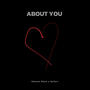 About You (feat. Asfarr) [Explicit]