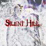 SILENT HILL (Explicit)