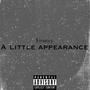 A little Apearence (Explicit)