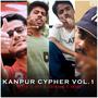 Kanpur Cypher, Vol. 1