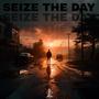 Seize the Day