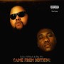 Came from Nothing (Explicit)