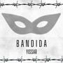 Bandida (Remastered 2024)