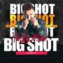 Big shot #20 (feat. Santero HH) [Explicit]