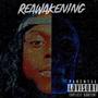 Reawakening (Explicit)