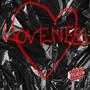 LOVENESS (feat. MK Beats) [Explicit]