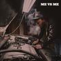 M E VS M E (Explicit)
