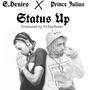 Status Up (feat. S. Deniro & Prince Julius) [Explicit]