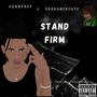 Stand Firm (feat. Gunnyboy) [Explicit]