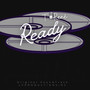 Ready (Explicit)