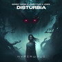 Disturbia (Explicit)