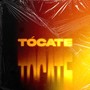 Tócate (Explicit)