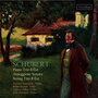 Franz Schubert: Piano Trio B-Flat, Arpeggione Sonata, String Trio B-Flat