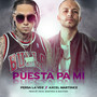 Puesta Pa' Mi (Explicit)