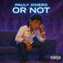 Or Not (Explicit)