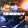 Crashout (Explicit)