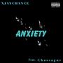 Anxiety (feat. Chassagne) [Explicit]