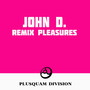 Remix Pleasures