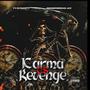 Karma Vs Revenge (Explicit)