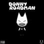 donny roadman (Explicit)