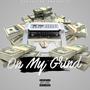 On My Grind (Explicit)