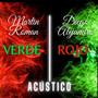 Rojo y Verde (Acústico)