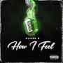 How I Feel (Explicit)